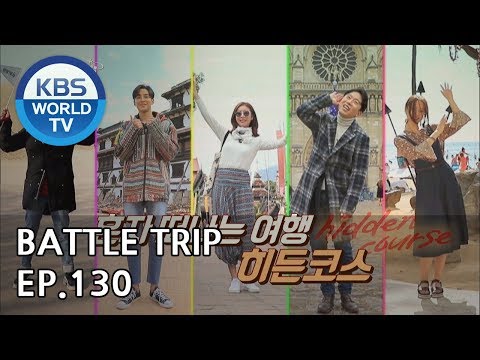Battle Trip | 배틀트립 EP130 Trip to Gyeongju, Nepal, ChiangMai, Paris & Hawaii[ENG/THA/CHN/2019.03.10]
