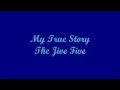 My True Story - The Jive Five (Lyrics)