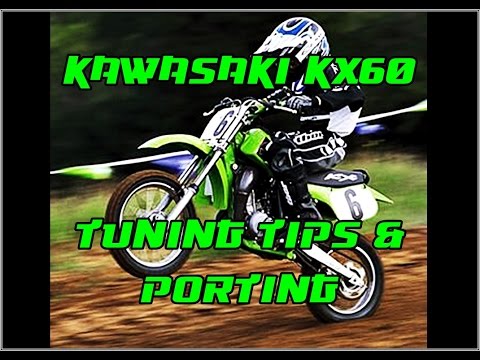 Kawasaki KX60 Tuning tips, Porting, Flaws&Fixes / DirtBikeDudeZ