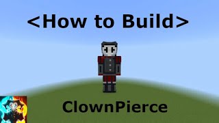 |How to Build ClownPierce (v.1)| Minecraft Skin Tutorials