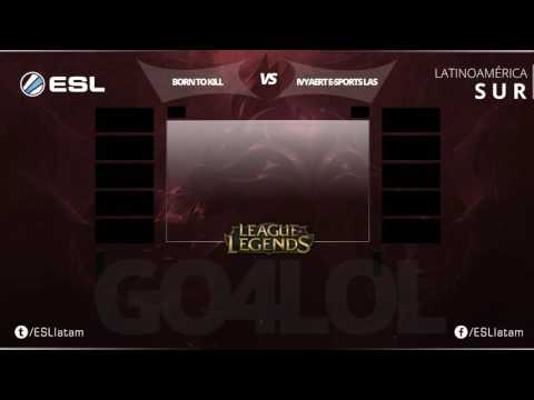 Final Go4LoL 84 LAS: BornToKill vs Ivyaert eSports LAS