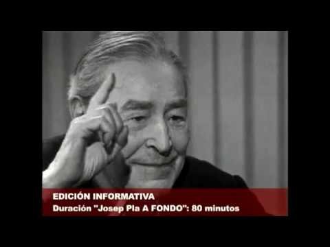 PLA, Josep - A FONDO (EDICIÓN INFORMATIVA) 3'29"