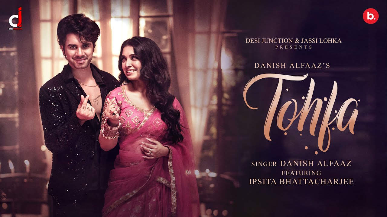 Tohfa Lyrics | Danish Alfaaz