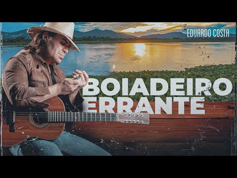 Eduardo Costa - Boiadeiro Errante | DVD Pantanal