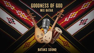 Download lagu Goodness of God mix bahasa Batak by WAP Studio mp3