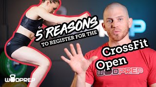 5 Reasons You Don&#39;t Want to Miss the 2021 CrossFit Open (even if you&#39;re a total beginner!)