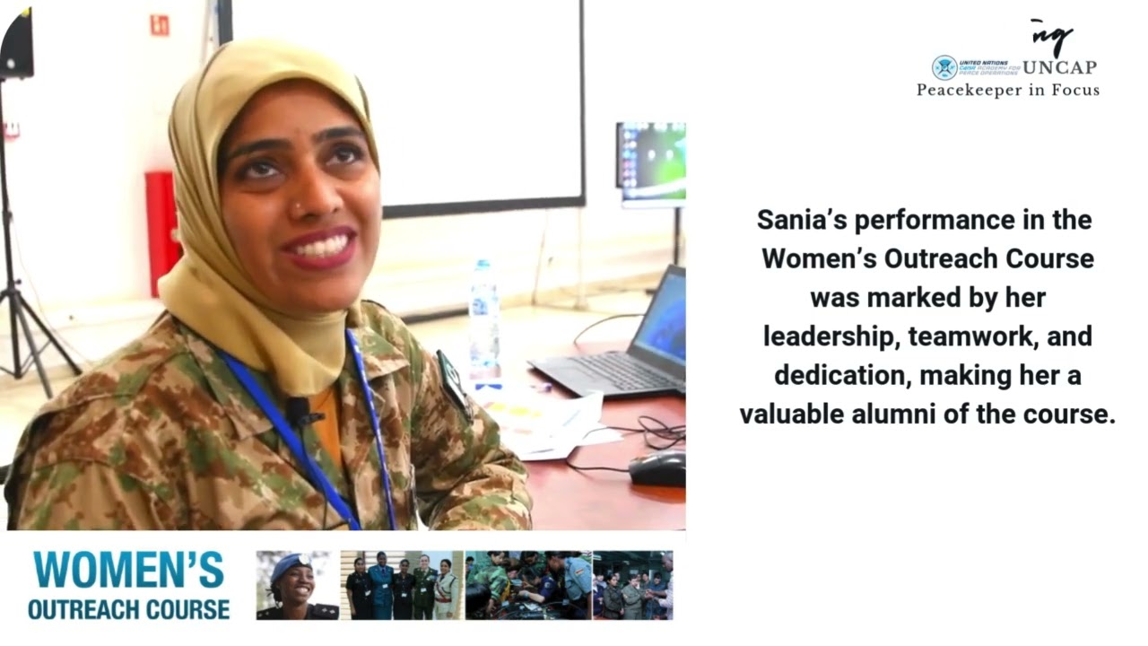 Peacekeeper in Focus: Major Sania Safdar