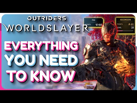 Outriders Worldslayer: EVERYTHING You Need To Know (Tips for RETURNING PLAYERS)