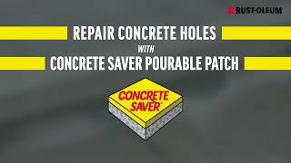 Thumbnail for How to Repair Concrete Holes With Concrete Saver Pourable Patch