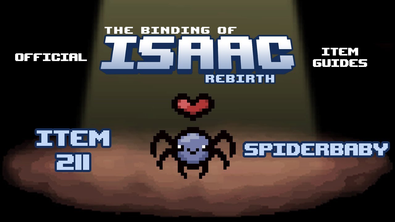Official TBOI Item Guides No. 211: Spiderbaby