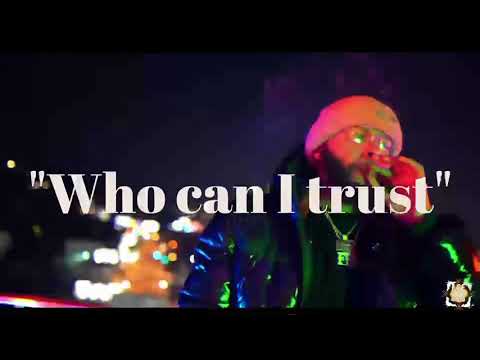 Who Can I Trust - JBo Ft CMoney