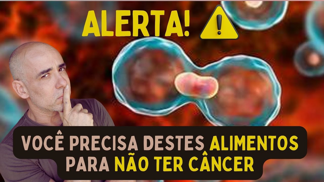 ALIMENTOS QUE AUMENTAM O SEU RISCO DE CÂNCER | Dr Dayan Siebra