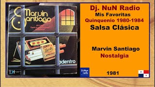 Marvin Santiago - Nostalgia