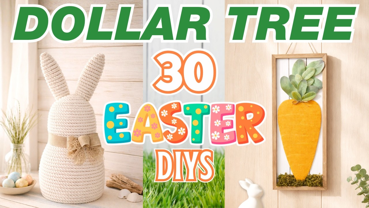 30 Easter Dollar Tree DIYs for the Cutest Spring Decor 🐰🌸