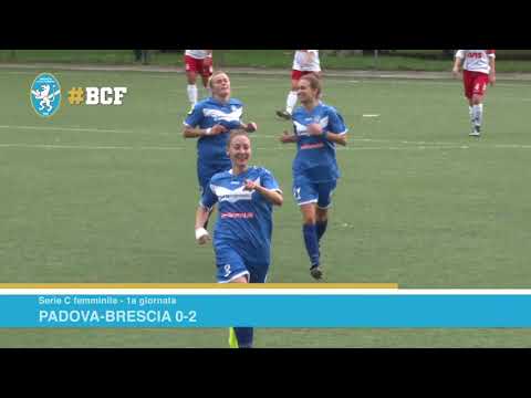 Serie C Femminile 2019/2020 1a giornata: Padova-Brescia 0-2 Highlights