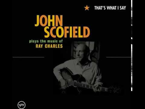I Don't Need No - Doctor John Scofield