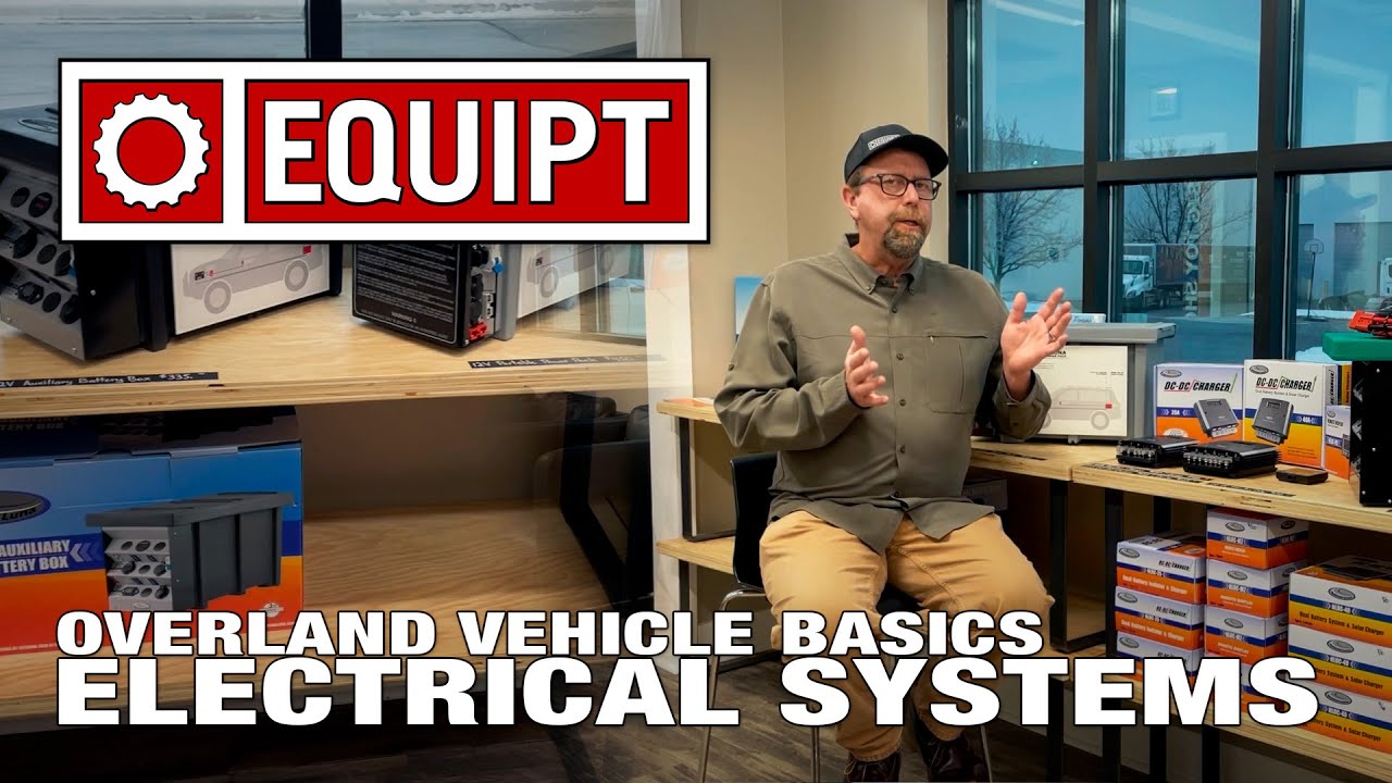 Overland Vehicle Basics: Electrical Systems