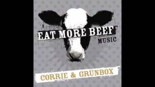 Corrie & Grünbox - Big Mama (Original Mix) - Eat More Beef Music