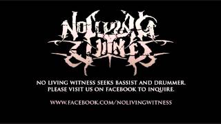 No Living Witness  - THE OFFERING