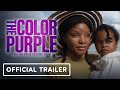 The Color Purple - Official Trailer 2 (2023) Taraji P. Henson, Halle Bailey, Fantasia Barrino