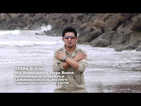 Mix Reencuentro Yerba Buena - Video Oficial HD