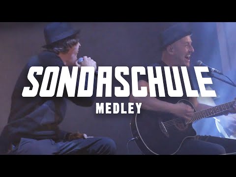 SONDASCHULE - Medley (Akustisch & Live 19/25)