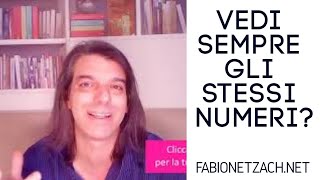 Vedi SEMPRE gli stessi NUMERI?