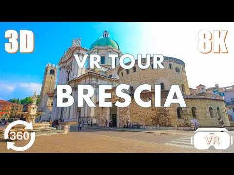 Brescia, Italien - VR 360° Reise Video in 8K