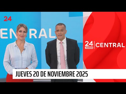 24 Horas Central - Jueves 20 de noviembre 2025