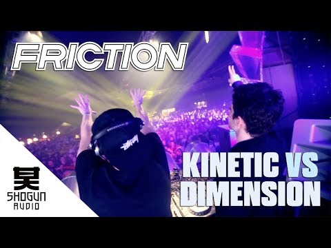 Friction - Kinetic Vs Dimension (Official Music Video)