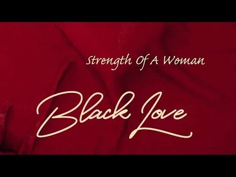 Video thumbnail for Strength of a Woman