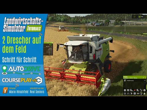 Tutorial: 2 Drescher mit CoursePlay & AutoDrive perfekt nutzen! 🚜✨