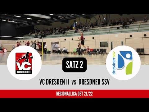 VC Dresden II vs DSSV - Satz 2 - Regionalliga Ost 21/22