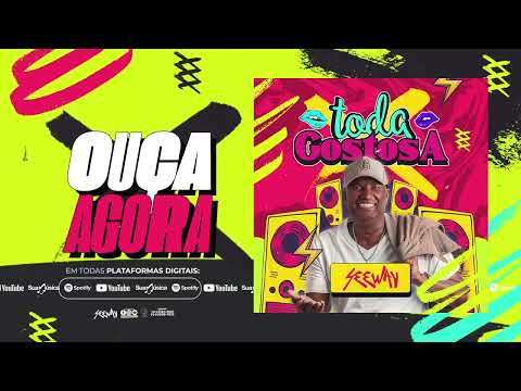Banda Seeway - Toda Gostosa