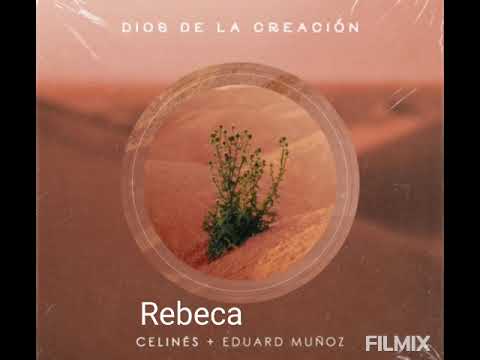 Celinés, Eduard Muñoz - Dios De La Creación