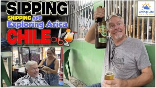 🍺✂️ Bars & Barbers in Arica, Chile | Johan’s Fresh Cut & Local Sips!