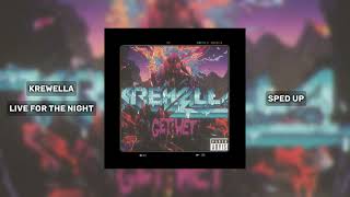 Krewella — Live for the Night (Sped up)