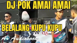 Download lagu DJ POK AMAI AMAI BELALANG KUPU KUPU ❤️ || SLOW REMIX FULL BASS 🔊🎧 VIRAL TIKTOK TERBARU 2022 mp3