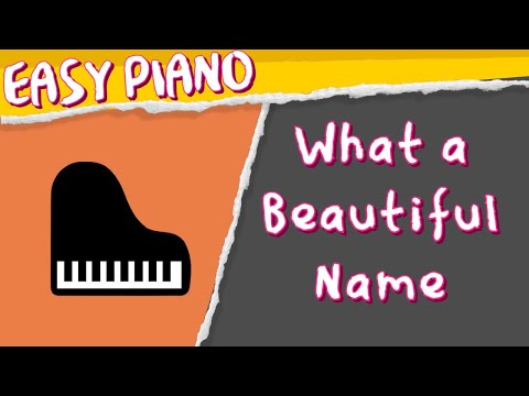 What a Beautiful Name It Is (EASY PIANO with sheet music) | Raluca Bojor