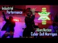 Cyber Doll Morrigan Alien Nation To Never Comeback Industrial Dance Performance