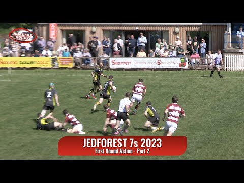JEDFOREST 7s 2023 ACTION FROM ROUND 1 - PART 2 - 13.5.23