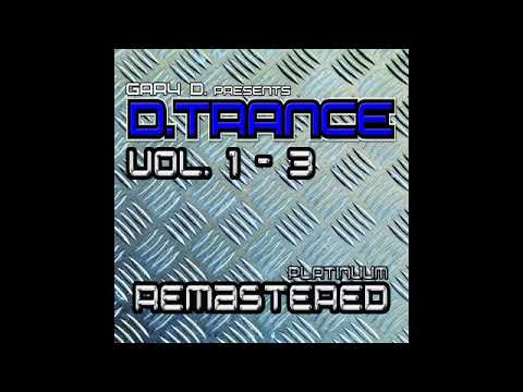 Hard Trance Mix [FREE DOWNLOAD] (from Gary D. pres. D.Trance, Vol. 1 - 3 (Platinuum Remastered)