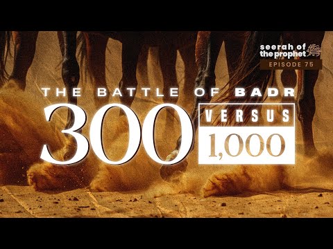 #75 Three Hundred vs a Thousand: On the Road to Badr | Seerah | Ustadh Abdulrahman Hassan #AMAU