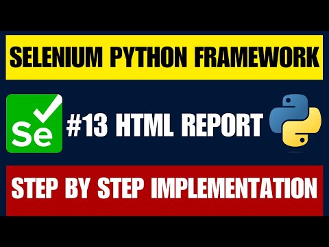 Selenium With Python Framework 13 Implement Pytest Html Reports