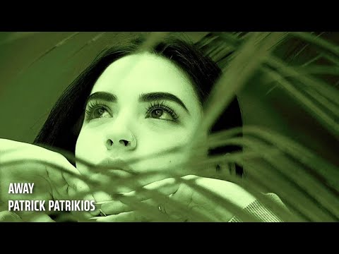 Away - Patrick Patrikios | Ambient | Dark | 1Hour