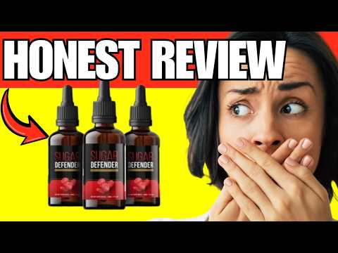 🔥SUGAR DEFENDER REVIEW – DOES IT WORK? INGREDIENTS & BENEFITS – MY SHOCKING RESULTS!
