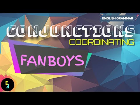 Coordinating Conjunctions| FANBOYS | English Grammar Lesson | ENGLISH FUNDAMENTALS