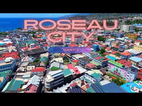 Roseau | Dominica - Part 1