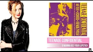Teenage Confidential "Rock N Roll Kiss" & "(I Wanna Be) Your Lipstick"