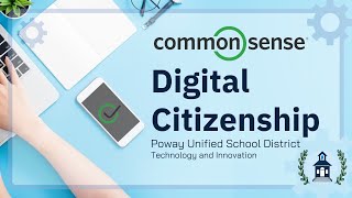 Poway Unified - Common Sense School District